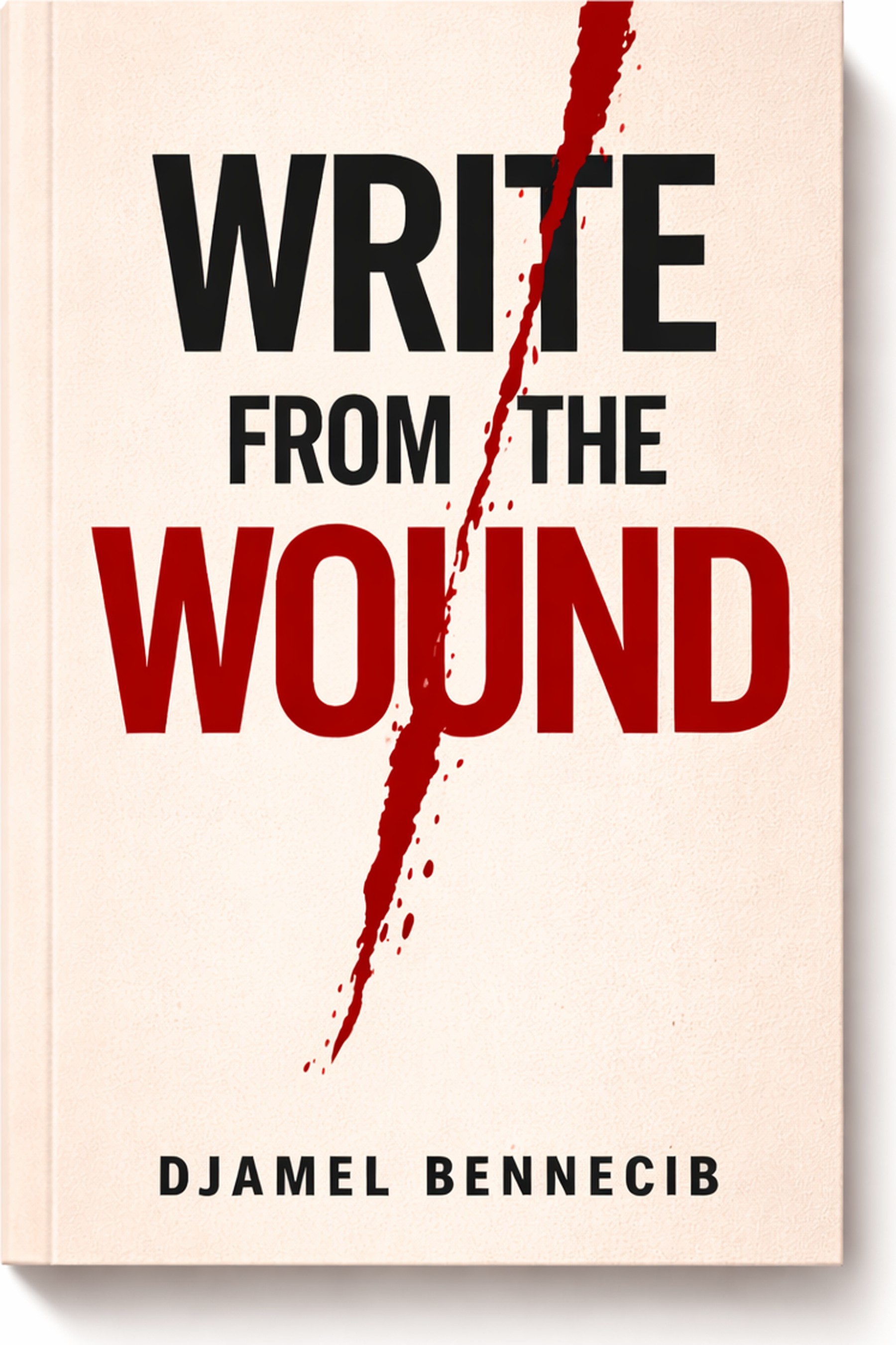 Write from the Wound